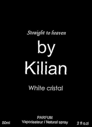 STRAIGHT TO HEAVEN BY KILIAN WHITE CRISTAL logo
