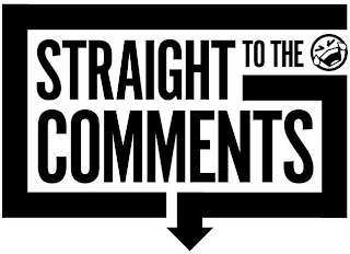 STRAIGHT TO THE COMMENTS logo