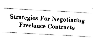 STRATEGIES FOR NEGOTIATING FREELANCE CONTRACTS logo