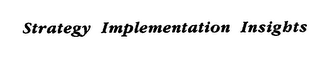 STRATEGY IMPLEMENTATION INSIGHTS logo