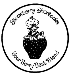 STRAWBERRY SHORTCAKE YOUR BERRY BEST FRIEND logo