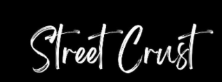 STREET CRUST