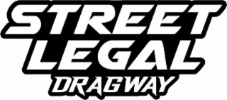STREET LEGAL DRAGWAY logo