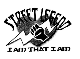 STREET LEGEND I AM THAT I AM logo