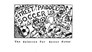 STREET PADDLE SOCCER USA THE SOLUTION FOR SOCCER FEVER logo
