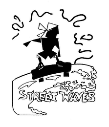 STREET WAVES