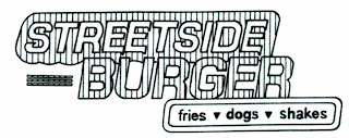 STREETSIDE BURGER FRIES DOGS SHAKES logo
