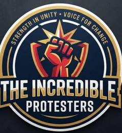 STRENGTH IN UNITY · VOICE FOR CHANGE THE INCREDIBLE PROTESTERS logo