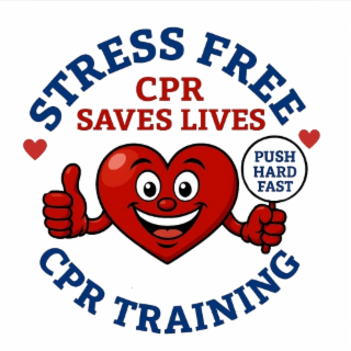 STRESS FREE CPR SAVES LIVES PUSH HARD FAST CPR TRAINING logo