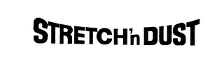 STRETCH 'N DUST logo