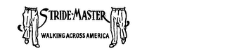STRIDE-MASTER WALKING ACROSS AMERICA logo