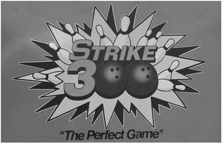 STRIKE 300 "THE PERFECT GAME" logo