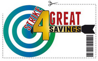 STRIKE 4 GREAT SAVINGS logo