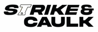 STRIKE & CAULK logo