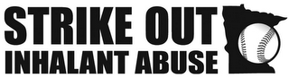 STRIKE OUT INHALANT ABUSE logo