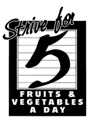 STRIVE FOR 5 FRUITS & VEGETABLES A DAY logo