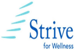 STRIVE FOR WELLNESS