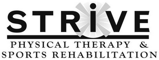 STRIVE PHYSICAL THERAPY & SPORTS REHABILITATION logo