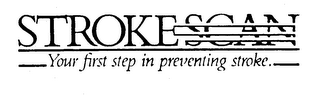 STROKESCAN YOUR FIRST STEP IN PREVENTING STROKE. logo