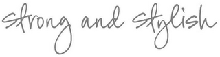 STRONG AND STYLISH logo