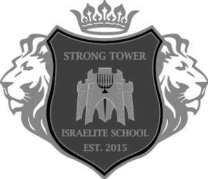 STRONG TOWER ISRAELITE SCHOOL EST. 2015 logo