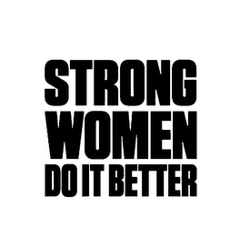 STRONG WOMEN DO IT BETTER logo
