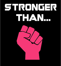 STRONGER THAN... logo