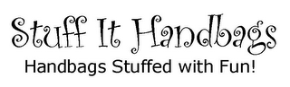 STUFF IT HANDBAGS HANDBAGS STUFFED WITH FUN! logo