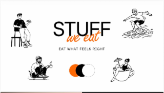 STUFF WE EAT EAT WHAT FEELS RIGHT logo