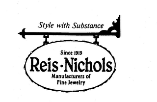 STYLE WITH SUBSTANCE SINCE 1919 REIS - NICHOLS MANUFACTURERS OF FINE JEWELRY logo