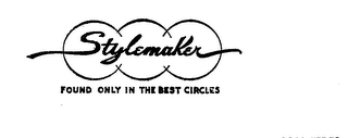 STYLEMAKER FOUND ONLY IN THE BEST CIRCLES logo