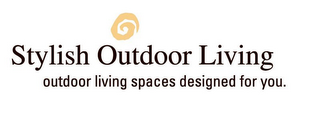 STYLISH OUTDOOR LIVING OUTDOOR LIVING SPACES DESIGNED FOR YOU logo