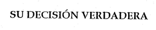 SU DECISION VERDADERA logo