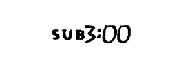 SUB 3:00 logo