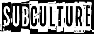 SUBCULTURE EST. 2018 logo