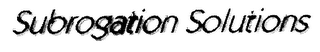 SUBROGATION SOLUTIONS logo