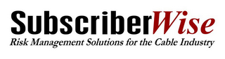 SUBSCRIBERWISE RISK MANAGEMENT SOLUTIONS FOR THE CABLE INDUSTRY logo