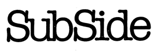 SUBSIDE logo