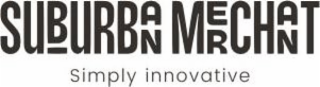 SUBURBAN MERCHANT logo