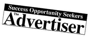 SUCCESS OPPORTUNITY SEEKERS THE ADVERTISER logo