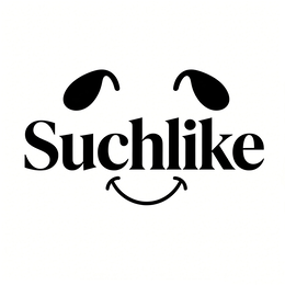 SUCHLIKE