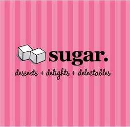 SUGAR. DESSERTS + DELIGHTS + DELECTABLES logo