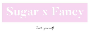 SUGAR X FANCY TREAT YOURSELF logo