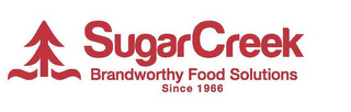 SUGARCREEK BRANDWORTHY FOOD SOLUTIONS SINCE 1966 logo