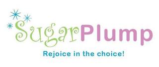 SUGARPLUMP REJOICE IN THE CHOICE! logo