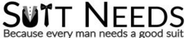 SUIT NEEDS BECAUSE EVERY MAN NEEDS A GOOD SUIT logo