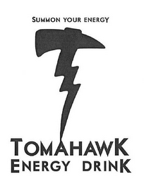 SUMMON YOUR ENERGY TOMAHAWK ENERGY DRINK logo