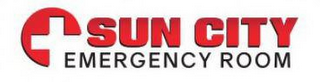 SUN CITY EMERGENCY ROOM