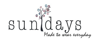 SUN DAYS MADE TO WEAR EVERYDAY logo