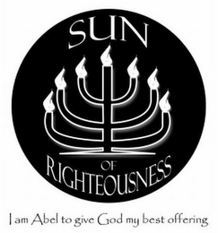 SUN OF RIGHTEOUSNESS I AM ABEL TO GIVE GOD MY BEST OFFERING logo